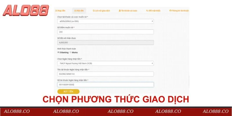Các phương thức giao dịch rút tiền Alo88